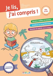 Je lis, j'ai compris !: niveau 1, dès 6 ans