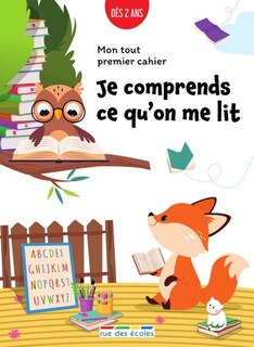 Front cover_Je comprends ce qu'on me lit : mon tout premier cahier