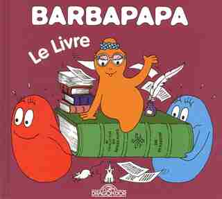 LIVRE -LE -BARBAPAPA by Annette Tison