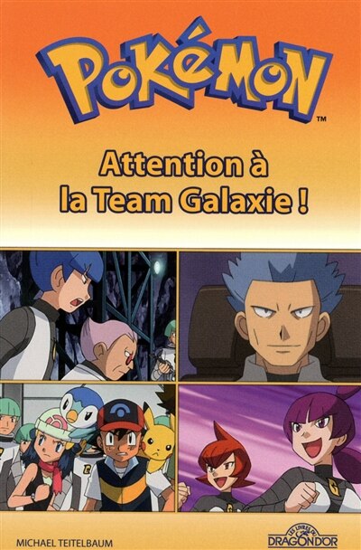Couverture_Attention &agrave; la Team Galaxie !
