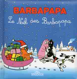 NOEL DES BARBAPAPA -LE by Talus Taylor
