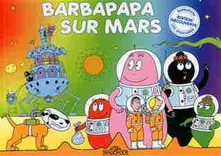 Barbapapapa sur Mars by Talus Taylor