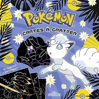 Couverture_POKEMON -FORMES D'ALOLA-CARTES A GRATTER
