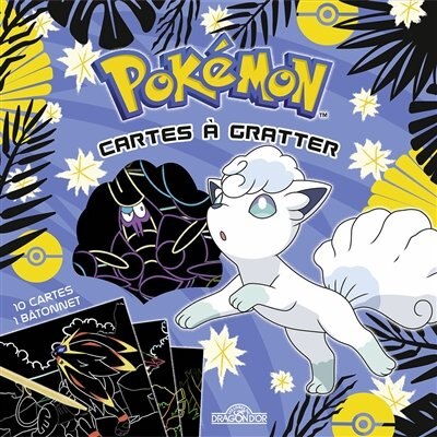 Couverture_POKEMON -FORMES D'ALOLA-CARTES A GRATTER