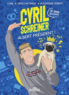 Couverture_Cyril Schreiner, la bande dessinée