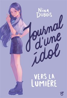 Front cover_Journal d'une idol : vers la lumière