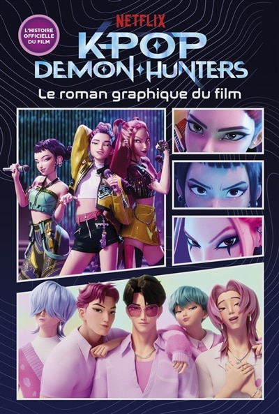 Couverture_Kpop demon hunters - le roman graphique du film - officiel