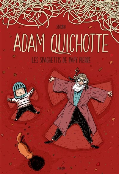 Couverture_Adam Quichotte : les spaghettis de papy Pierre