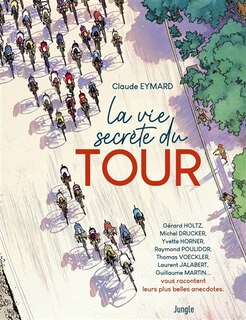 Couverture_La vie secrète du Tour