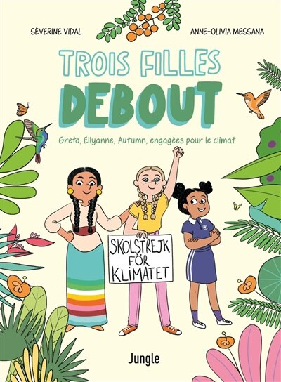 Front cover_Trois filles debout : Greta, Ellyanne, Autumn, engagées pour le climat