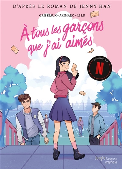 Couverture_A tous les garcons que j'ai aimes