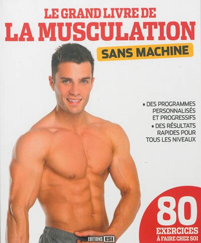 Front cover_Le grand livre de la musculation sans machine