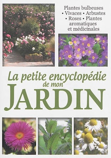 Couverture_La petite encyclop&eacute;die de mon jardin