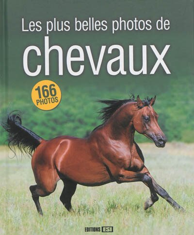 Couverture_Les plus belles photos de chevaux