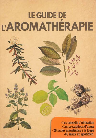 Couverture_Le guide de l'aromathérapie