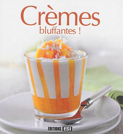 Front cover_Crèmes bluffantes !