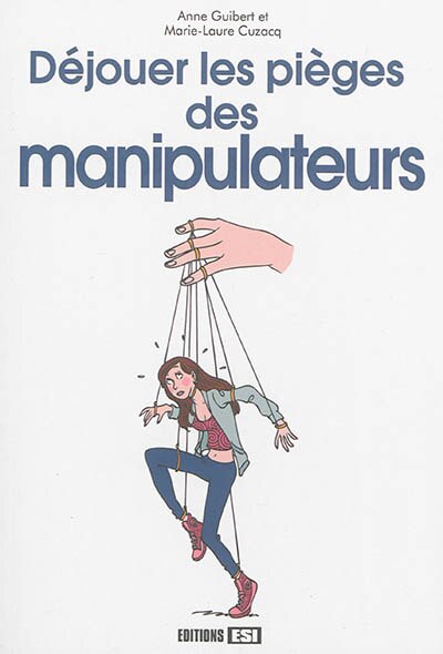 Front cover_Déjouer les pièges des manipulateurs