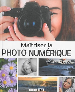 Couverture_Maîtriser la photo numérique