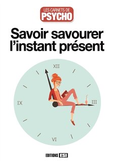 Front cover_Savoir savourer l'instant présent