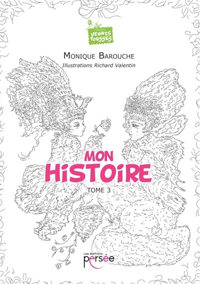 Couverture_Mon Histoire Tome 3