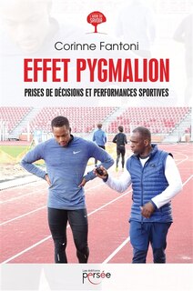 Front cover_Effet Pygmalion Prise de décisions et performances sportives