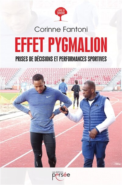 Front cover_Effet Pygmalion Prise de décisions et performances sportives