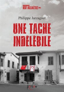 Front cover_Une tache indélébile