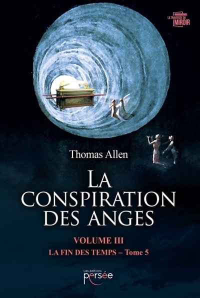 Couverture_La conspiration des anges Volume III Tome 5