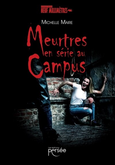 Couverture_Meurtres en s&eacute;rie au Campus