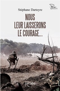 Front cover_Nous leur laisserons le courage...