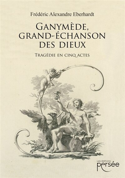 Front cover_Ganymède, grand-échanson des dieux
