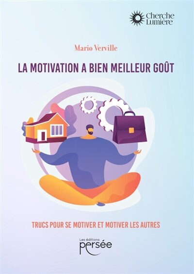 Couverture_La motivation a bien meilleur go&ucirc;t