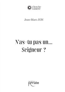 Front cover_N'as-tu pas un....Seigneur ?