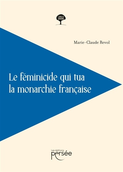 Front cover_Le féminicide qui tua la monarchie française