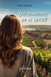 Front cover_LES SEMENCES DE LA LIBERTE