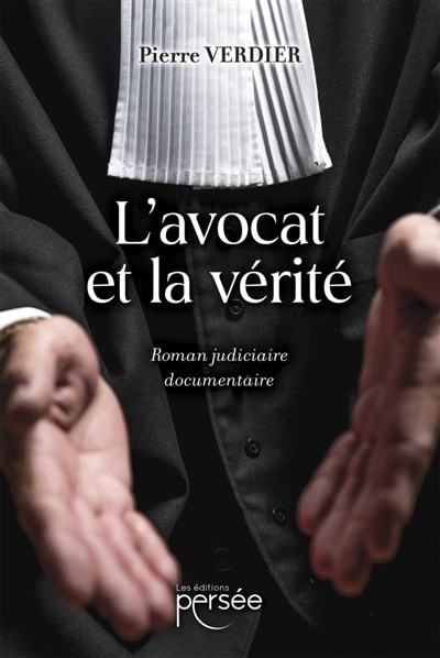 Front cover_L'avocat et la v&eacute;rit&eacute;