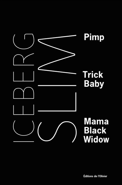 Couverture_Pimp ; Trick baby ; Mama black widow