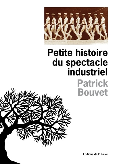 Front cover_Petite histoire du spectacle industriel