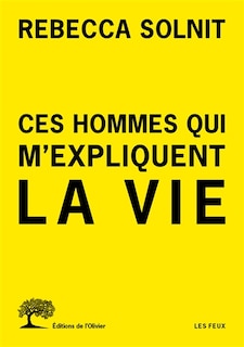 Front cover_CES HOMMES QUI M'EXPLIQUENT LA VIE