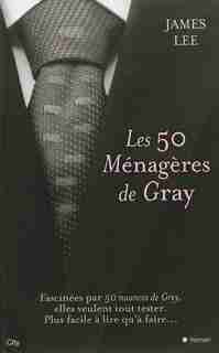 Les 50 ménagères de Gray by James Lee