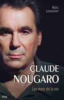 CLAUDE NOUGARO MOTS DE LA by LEMONIER-M