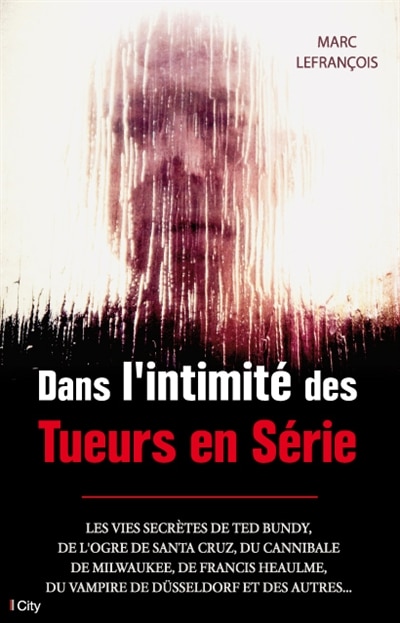 Front cover_Dans l'intimité des tueurs en série