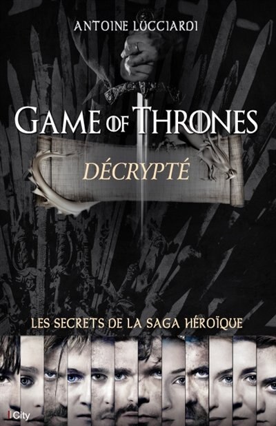 Game of Thrones décrypté