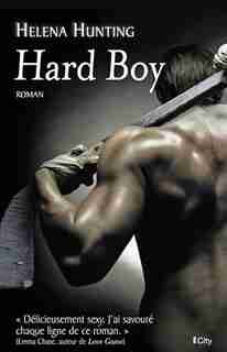 Hard boy by Helena Hunting
