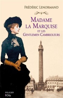 Front cover_Madame la marquise et les gentlemen cambrioleurs