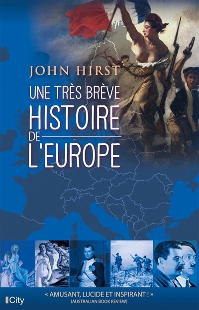 Une brève histoire de l'Europe