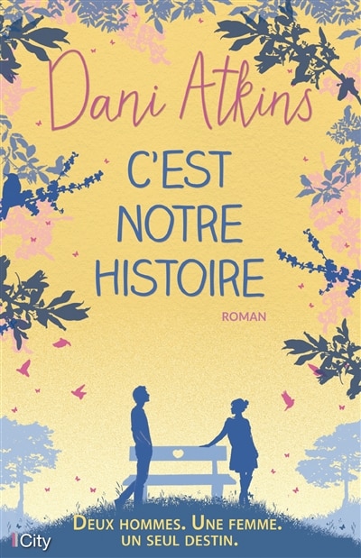 Couverture_C'EST NOTRE HISTOIRE