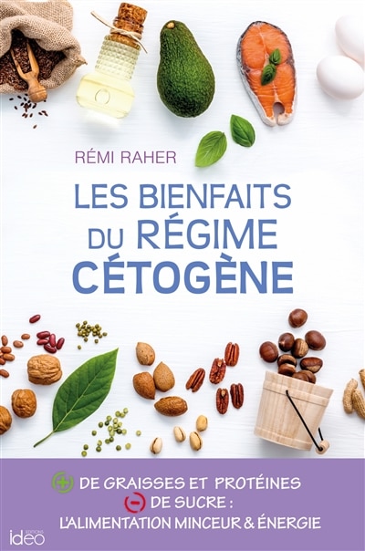 Couverture_Les bienfaits du r&eacute;gime c&eacute;tog&egrave;ne