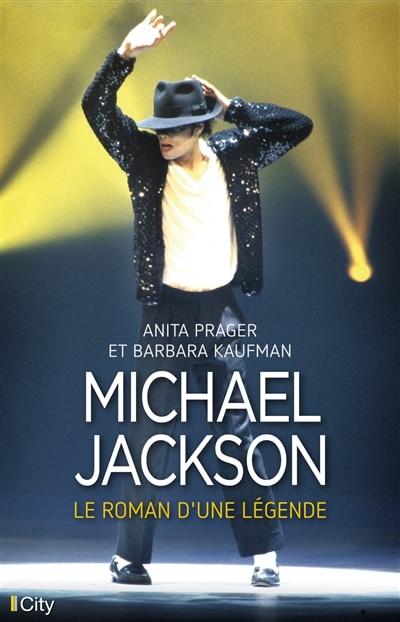Front cover_Michael Jackson : le roman d'une l&eacute;gende