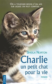 Front cover_Charlie, un petit chat pour la vie